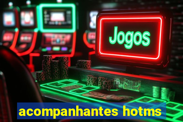 acompanhantes hotms